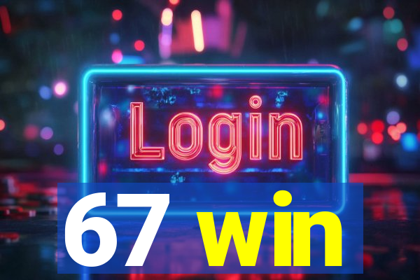 67 win